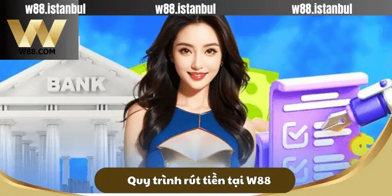 Rút Tiền W88